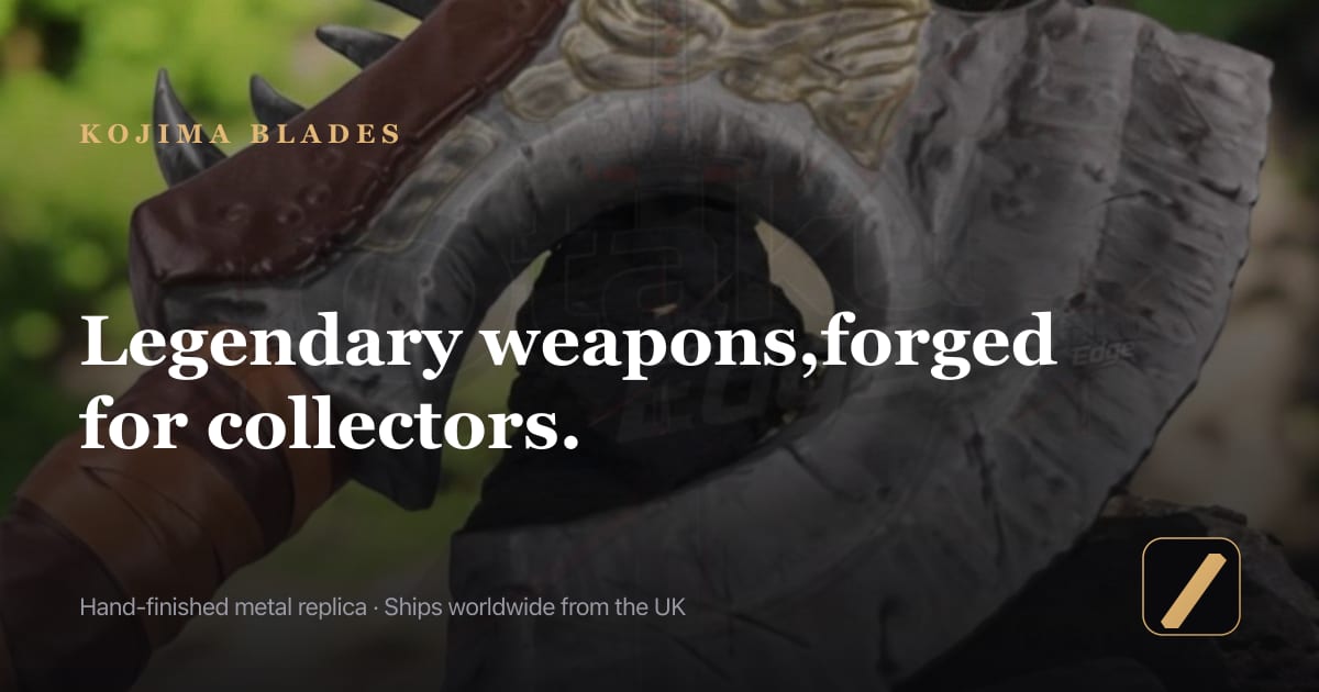 Kojima Blades — Premium Cosplay Weapons & Replicas